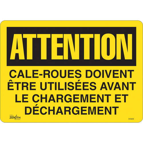 "Cale-roues doivent &ecirc;tre utilis&eacute;es" Sign, 14" x 10", Vinyl, French Air Extreme Inc.