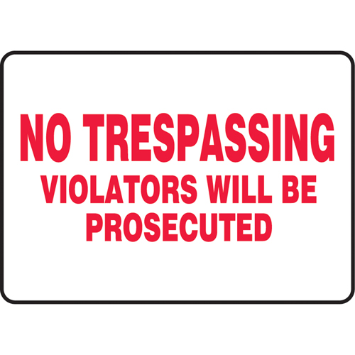 "No Trespassing" Sign, 7" x 10", Vinyl, English Air Extreme Inc.