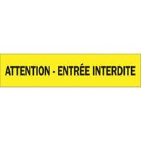 "Attention - Entr&eacute;e Interdite" Barricade Tape, French, 3" W x 1000' L, 3.5 mils, Black on Yellow Air Extreme Inc.