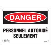 "Personnel autoris&eacute; seulement" Sign, 7" x 10", Plastic, French Air Extreme Inc.